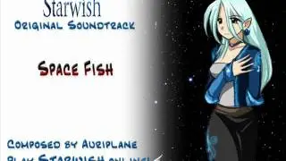 Starwish OST - 02 Space Fish