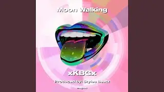 Moon Walking