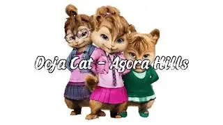 Doja Cat - Agora Hills (Chipmunk Version)