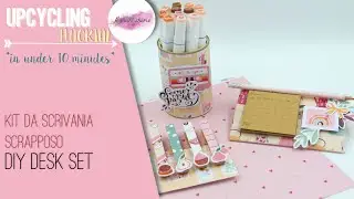 DIY desk set - Kit da scrivania scrapposo - Riciclo creativo - Tutorial