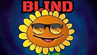 I Played Plants Vs Zombies... Blindfolded!