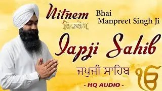 Japji Sahib Full Live Path Bhai Manpreet Singh Ji | Nitnem | New Shabad Gurbani Kirtan Live #wmk
