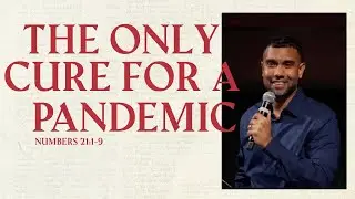 The Only Cure for a Pandemic // The Plot Twist // Sunday Gathering