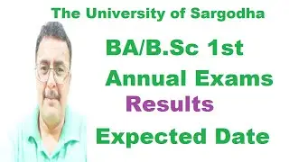 UoS BA B.Sc 1st Annual 2020 Exams Results | Expected Date