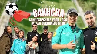 WIJ ZIJN SCHEIDSRECHTER VOOR 1 DAG BIJ EEN BEKERWEDSTRIJD!
