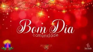 Mensagem de Bom Dia - 26/12/2025