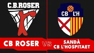 CB ROSER A - SAND&Aacute; C.B L'HOSPITALET  | TERCERA FEB JORNADA 16