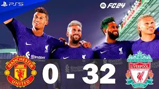 FIFA 24 - MESSI, RONALDO, NEYMAR, MBAPPE, HAALAND, ALL STARS | United 0 - 32 Liverpool
