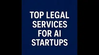 Top Legal Services for AI Startups - Andrew S. Bosin, Esq.