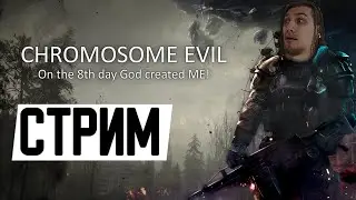 Chromosome Evil Gameplay (RUS)