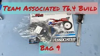 Team Associated T6.4 Build - Bag 9