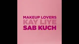 Makeup Lovers Kay Liye Sab Kuch | Imtiaz Per Hai Sab Kuch Sab Kay Liye