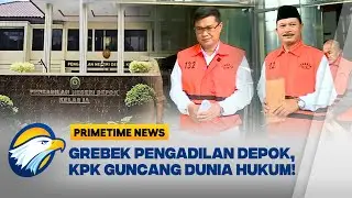 DEPOK UNIK! KINI KETUA DAN WAKIL PN DEPOK TERJERAT KORUPSI - [ Primetime News]