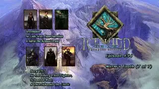 Icewind Dale: Enhanced Edition Multiplayer #54 [Wyrm's Tooth 7 of 7]