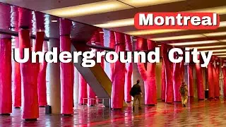 Montreal Underground City Walking Tour | Best places to visit in Montreal