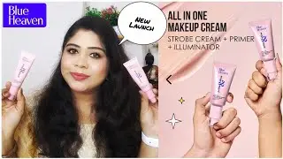 New* Blue Heaven Prime & Shine Flawless Illuminating Primer + Strobe Cream Review & Demo