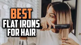 Top 10 Best Flat Irons for Hair in 2025 Reviews