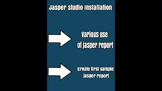 Install Jasper Studio in Windows 10 & create first Sample Jasper Report