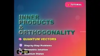Lecture 5 | Inner Products | Conjugate | Inverse