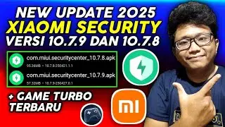 New Update Xiaomi Security Center Version 10.7.9 & 10.7.8 - How to Update Xiaomi Security 2025