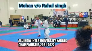 Rahul singh v/s mohan varma karate fight all India inter University championship 2022