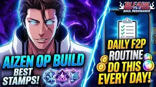 The PERFECT F2P Start: Aizen Build + Daily Routine
