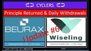 CYCLERS Beurax & Wiseling Update #6   Live Withdrawal & Proof of Payment