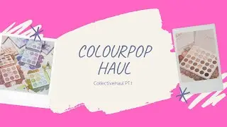 Colourpop Haul | Jonee82