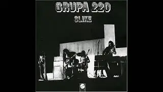 Grupa 220 - Slike 1975 (FULL ALBUM)