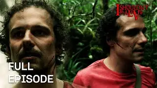 Jungle Insanity Nearly Kills A Man! | S5 E10 | Full Episode | I Shouldn't Be Alive