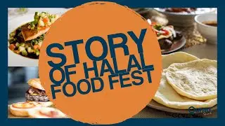 Story of Halal Food Fest