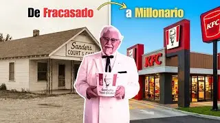 La incre&iacute;ble historia de KFC: del rechazo al &eacute;xito mundial