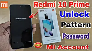 Redmi 10 Prime Unlock Pattern // Remove Password Redmi 10 Prime // Hard Reset Redmi 10 Prime