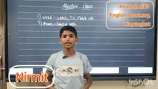 Nirmit teaches Adjective Clause /Avinash  Sir's English Academy, Hinganghat