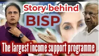 The Untold Story of the Largest income support program | Designer of BISP Revealed | Sarfraz Raja