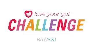 BeneYOU Love Your Gut Challenge