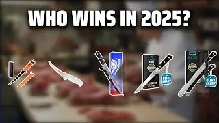 The Top 5 Best Boning Knife in 2025 - Must Watch Before Buying!