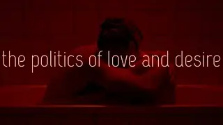 sex and love politics in Gaspar Noe&rsquo;s &bdquo;Love&rdquo;