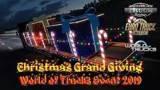 ETS2 & ATS | Christmas Grand Giving WoT Event 2019