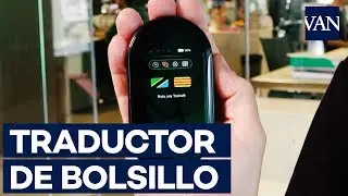 As&iacute; es el nuevo traductor simult&aacute;neo Travis Touch