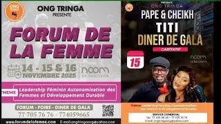 🔴DINER DE GALA ONG TRINGA FORUM DE LA FEMME-THEME LEADERSHIP FEMININ AUTONOMISATION SAM 15 NOV 2025