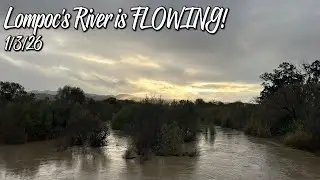 Lompoc's River is FLOWING!