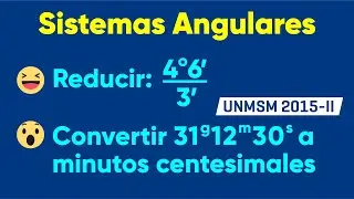 SISTEMAS DE MEDIDAS ANGULARES - Relación entre Grados, Minutos y Segundos [Trigonometría]