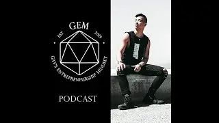 23 Y/O 7 FIGURE DIGITAL MARKETER RENE LACAD, WITH GAV KWOK - THE GEM PODCAST EP.9