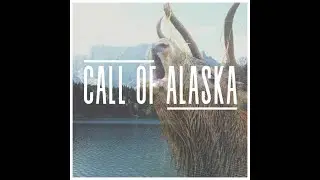 Call Of Alaska