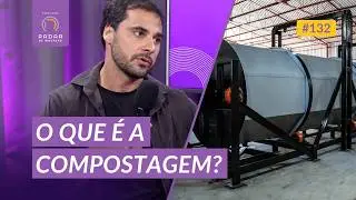 Como a compostagem pode virar estrat&eacute;gia para empresas e cidades | Radar de Inova&ccedil;&atilde;o