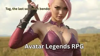 Avatar the Last Airbender RPG. First Look