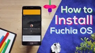 Установите НОВУЮ ОС Fuchsia от Google на любой телефон Android