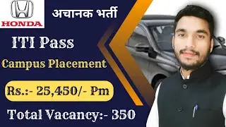 Honda car new campus placement 2025 | Honda Cars India Vacancy 2025 😍👍