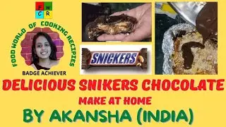 MAKE DELICIOUS SNICKERS BARS CHOCOLATE AT HOME | Recipe by Akansha | घर पर स्नीकर्स बार चॉकलेट बनाएं